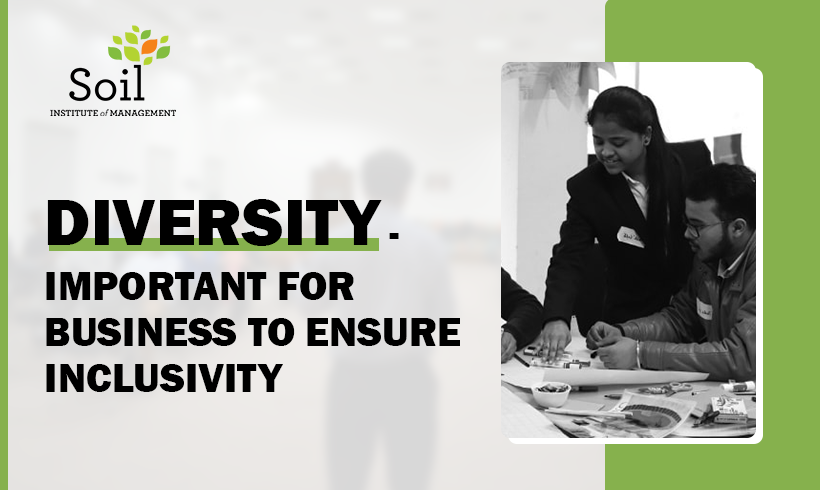 Diversity - Important For Business To Ensure Inclusivity