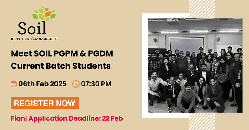 Meet SOIL PGPM & PGDM Current Batch Students | 07:30 PM – 08:30 PM