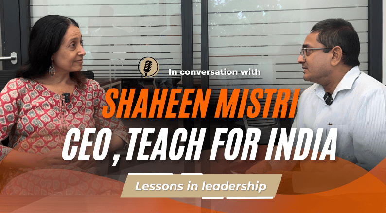 Shaheen Mistri CEO teach for India